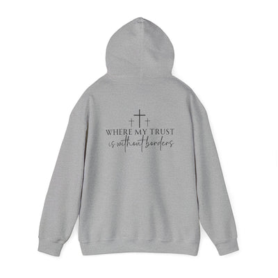 SPIRIT LEAD ME WHERE MY FAITH IS WITHOUT BORDERS HOODIE - 2 SIDED PRINT (Gildan)