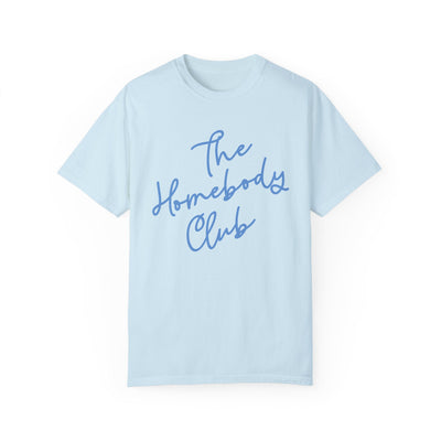 The Homebody Club Graphic Tee 🏡✨ (Comfort Colors)